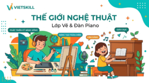 Chuyên mục: Hỏi Đáp (FAQ) – Khóa Học “Thế Giới Nghệ Thuật: Lớp Vẽ & Đàn Piano”